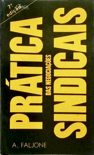 Práticas Das Negociações Sindicais