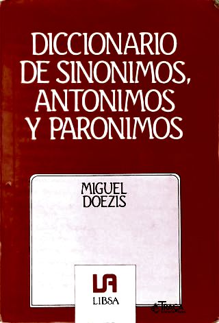 Dicionários de Sinônimos Antônimos Y Parônimos
