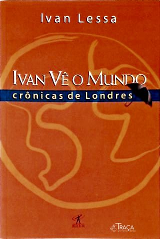 Ivan Vê O Mundo