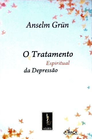O Tratamento Espiritual da Depressão
