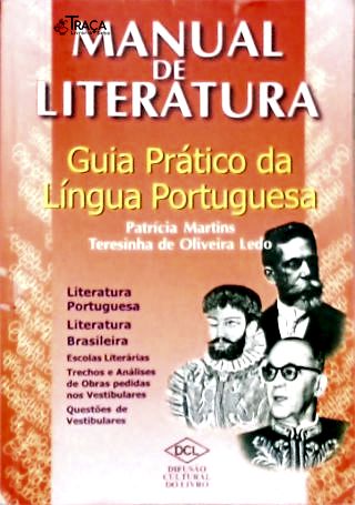 Manual de Literatura: Guia Prático da Língua Portuguesa