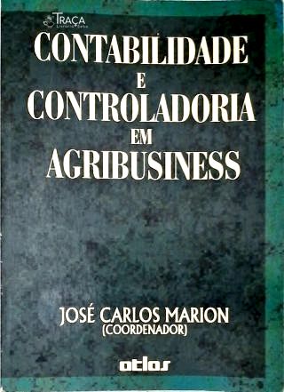 Contabilidade e Controladoria em Agribusiness