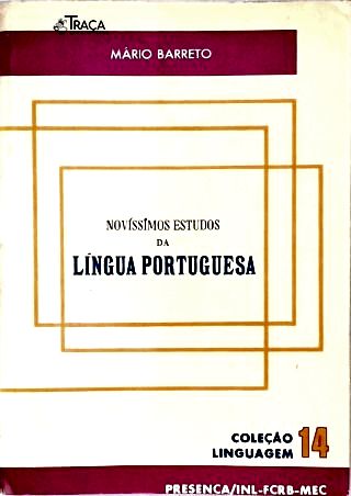 Novíssimos Estudos da Língua Portuguesa