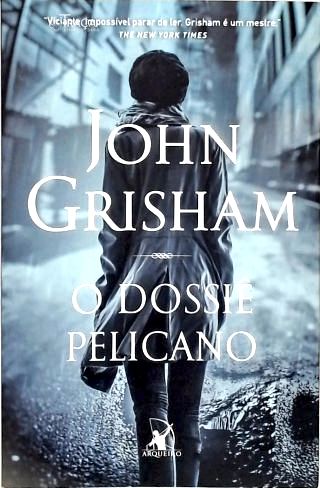 O Dossiê Pelicano