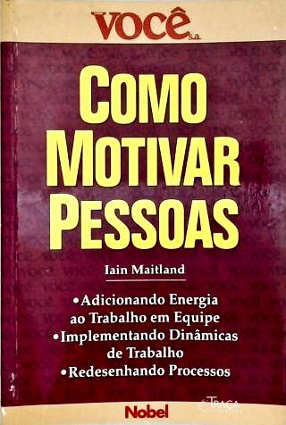 Como Motivar Pessoas