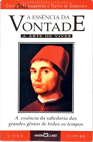 A Essência da Vontade