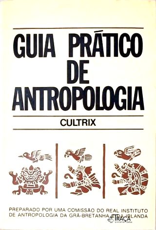 Guia Prático De Antropologia