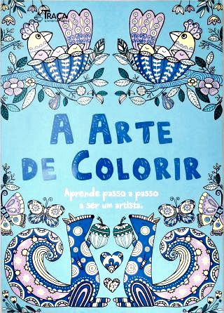 A Arte de Colorir