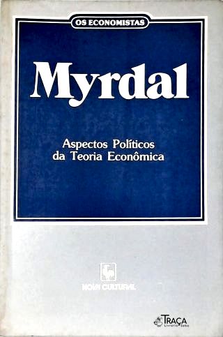 Os Economistas: Myrdal