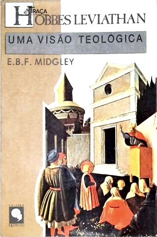 Hobbes Leviathan: Uma Visão Teológica