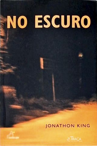 No Escuro