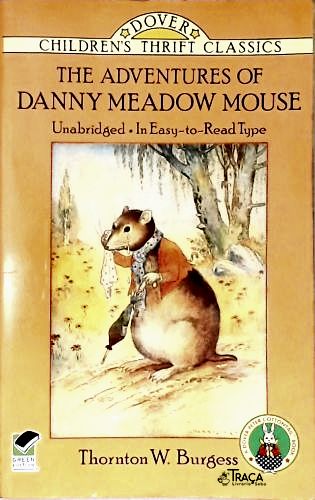 The Adventures Of Danny Meadow Mouse