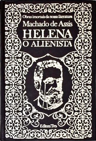 Helena - o Alienista