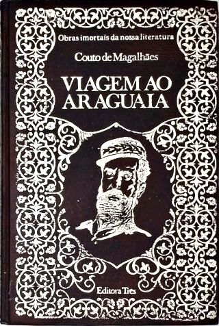 Viagem Ao Araguaia