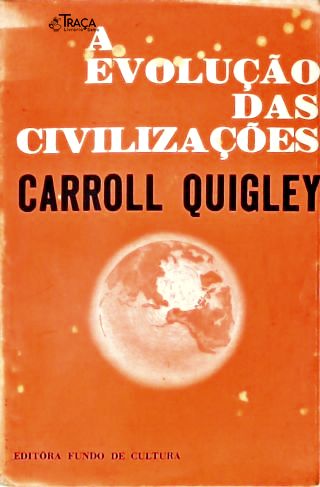 A Evolução Das Civilizações
