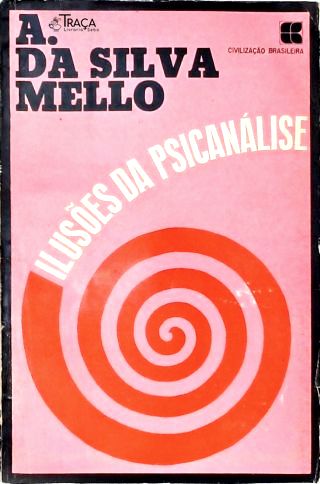 Ilusões da Psicanálise