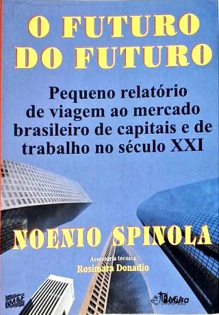 O Futuro do Futuro