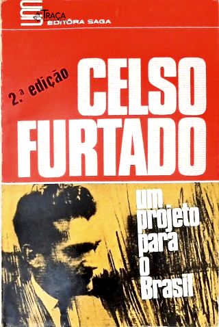 Um Projeto para o Brasil