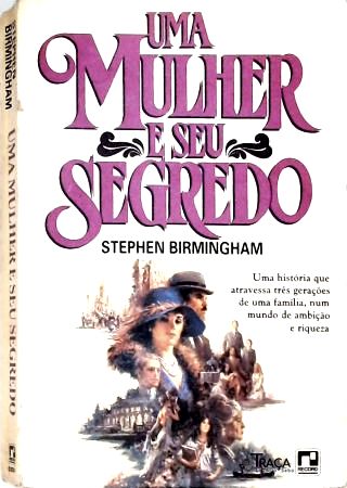 Uma Mulher e Seu Segredo