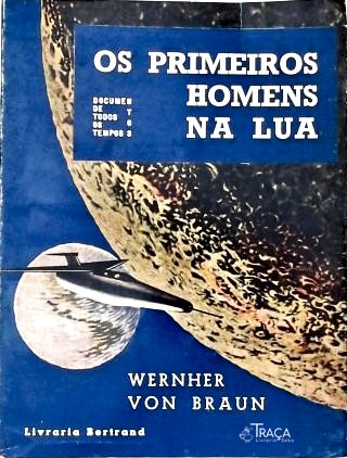 Os Primeiros Homens da Lua