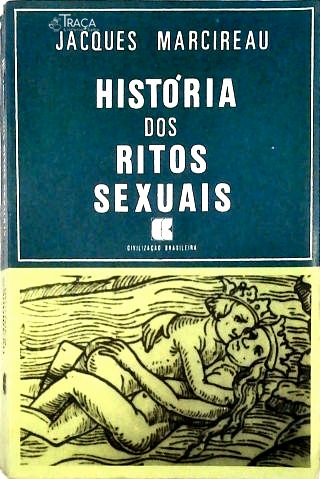 Historia Dos Ritos Sexuais