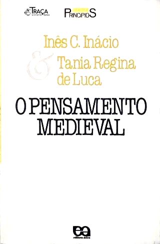 O Pensamento Medieval