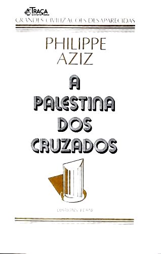 A Palestina dos Cruzados