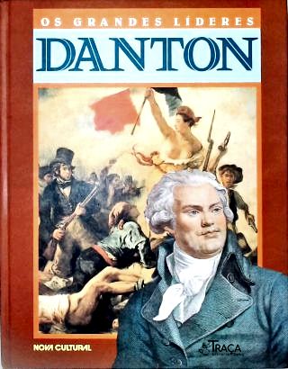 Os Grandes Líderes: Danton