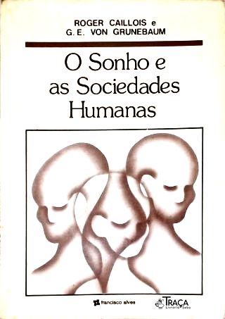 O Sonho e as Sociedades Humanas