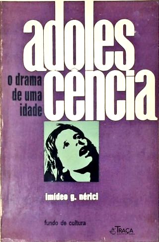 Adolescência: o Drama de Uma Idade