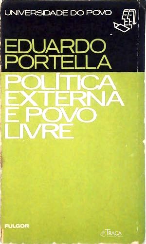 Política Externa e Povo Livre