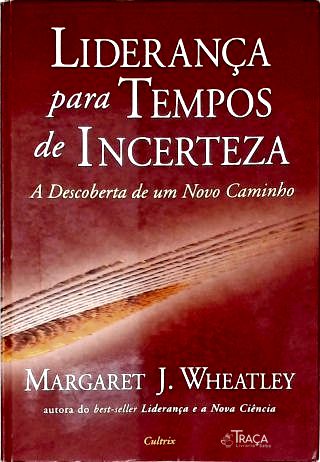 Liderança Para Tempos De Incerteza