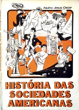 História das Sociedades Americanas