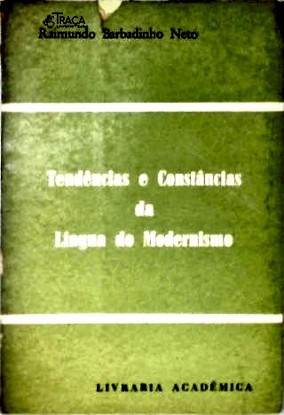 Tendências e Constâncias da Língua do Modernismo
