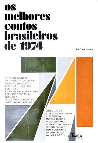 Os Melhores Contos Brasileiros De 1974