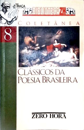 Clássicos da Poesia Brasileira