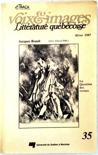 Voix Et Images Littérature Québécoise