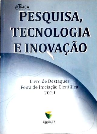 Pesquisa, Tecnologia e Inovação