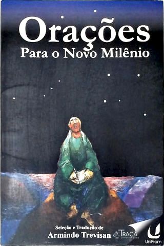 Orações Para O Novo Milênio