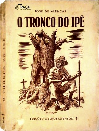 O Tronco do Ipê