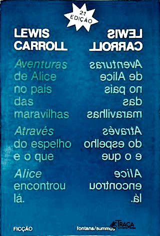 Alice: Aventuras de Alice no País das Maravilhas - Através do Espelho