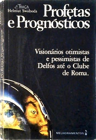Profetas e Prognósticos