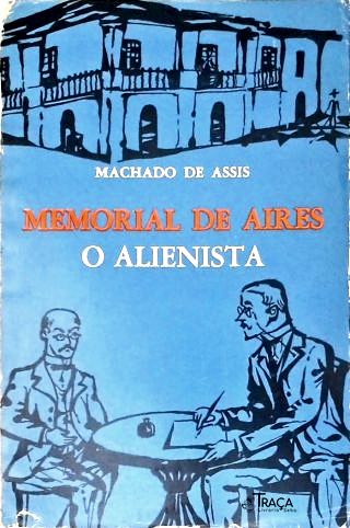 Memorial de Aires - o Alienista