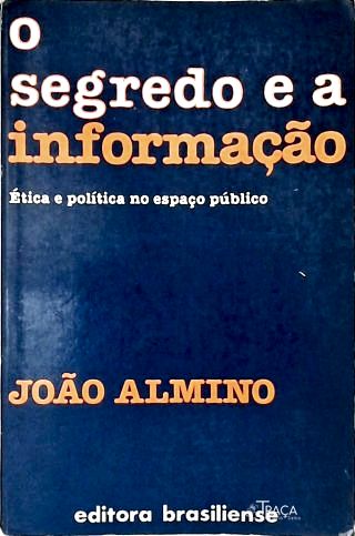 O Segredo e a Informação