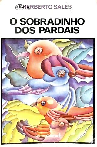 O Sobradinho Dos Pardais
