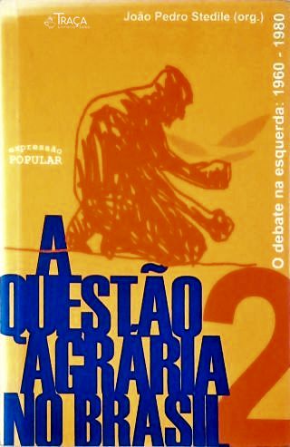 A Questao Agraria No Brasil