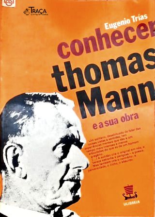Conhecer Thomas Mann e a Sua Obra