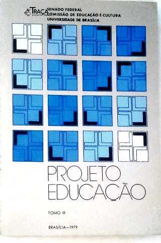 Projeto Educação - tomo III