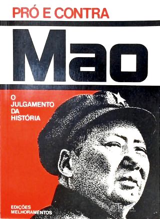 Pró e Contra - Mao Tse-tung