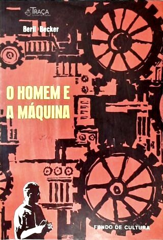 O Homem e a Máquina